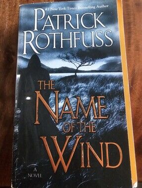 The Name of the Wind by Patrick Rothfuss
